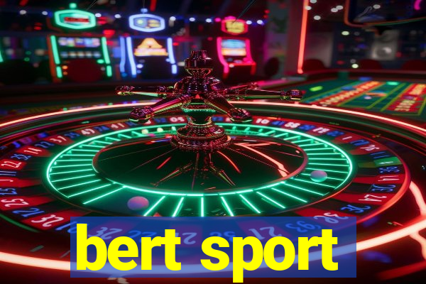 bert sport